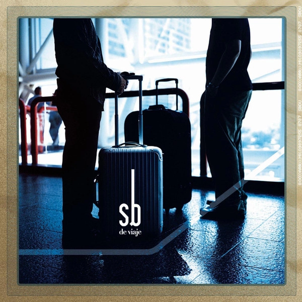 Sin Bandera - De viaje
